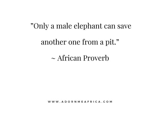 African Proverb of the Week